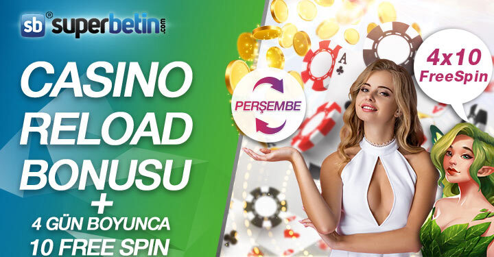 casino reload bonusu