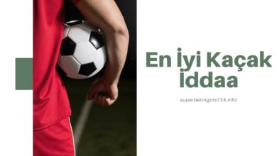 En İyi Kaçak İddaa